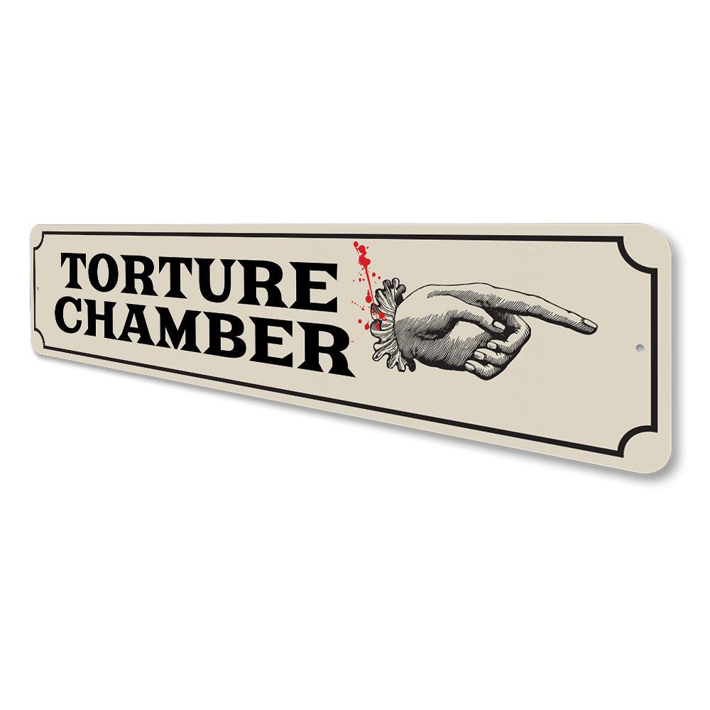 Torture Chamber Sign featuring spooky design, made from durable aluminum, perfect for Halloween decorations.