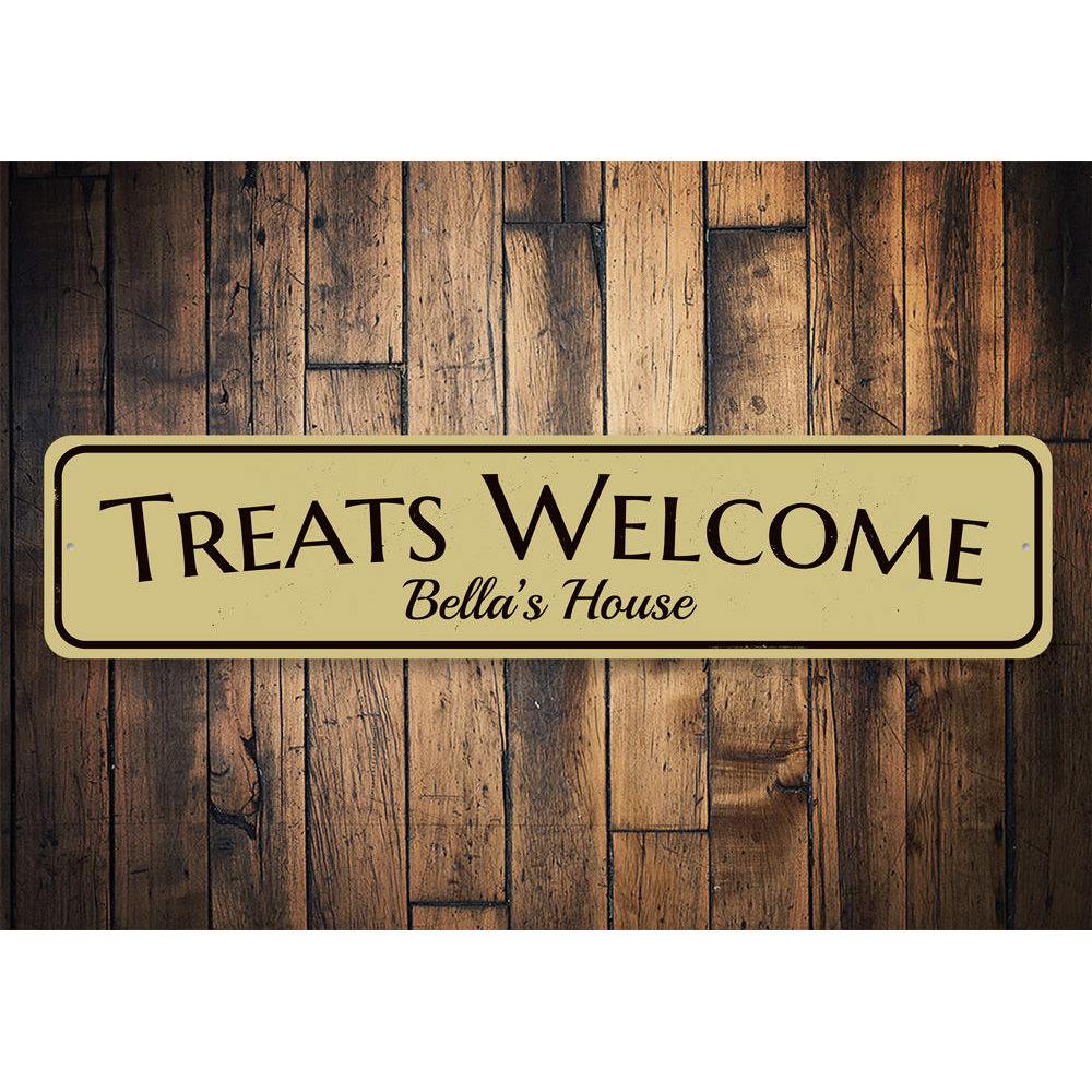 A decorative Treats Welcome Sign made of high-quality aluminum, featuring customizable text for a personalized touch.