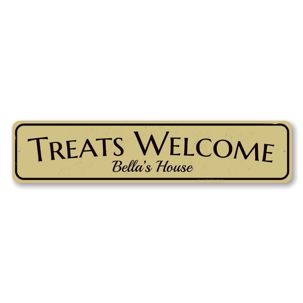 A decorative Treats Welcome Sign made of high-quality aluminum, featuring customizable text for a personalized touch.