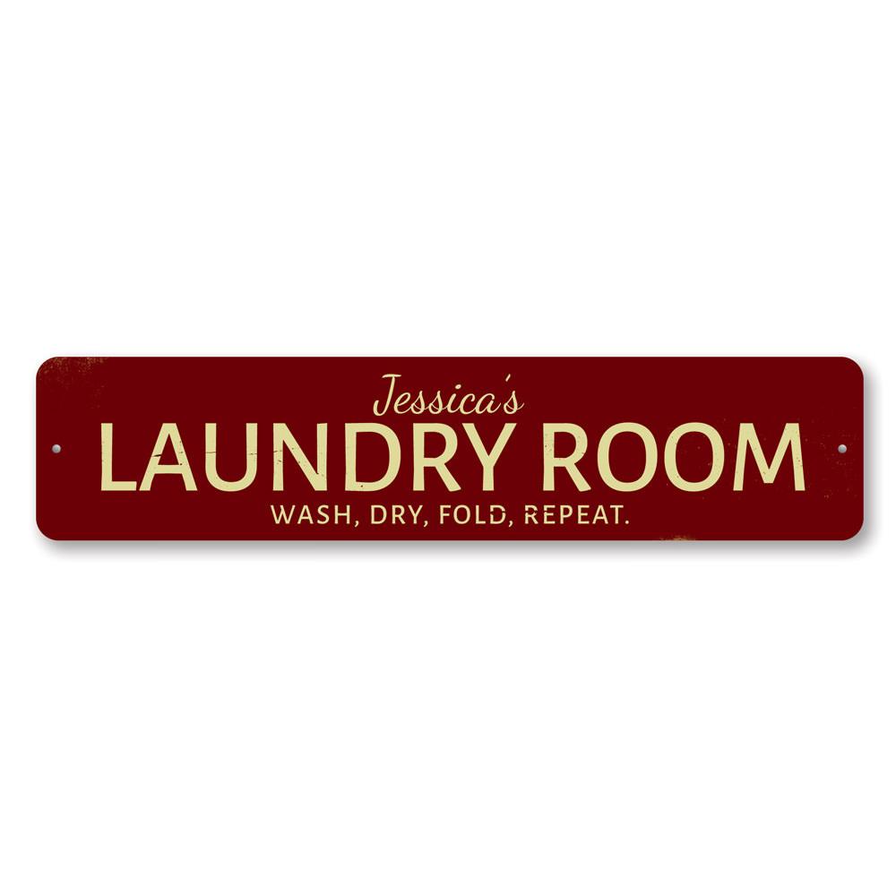 Wash Dry Fold Repeat Sign made of high-quality aluminum, featuring a stylish design suitable for laundry rooms or businesses.