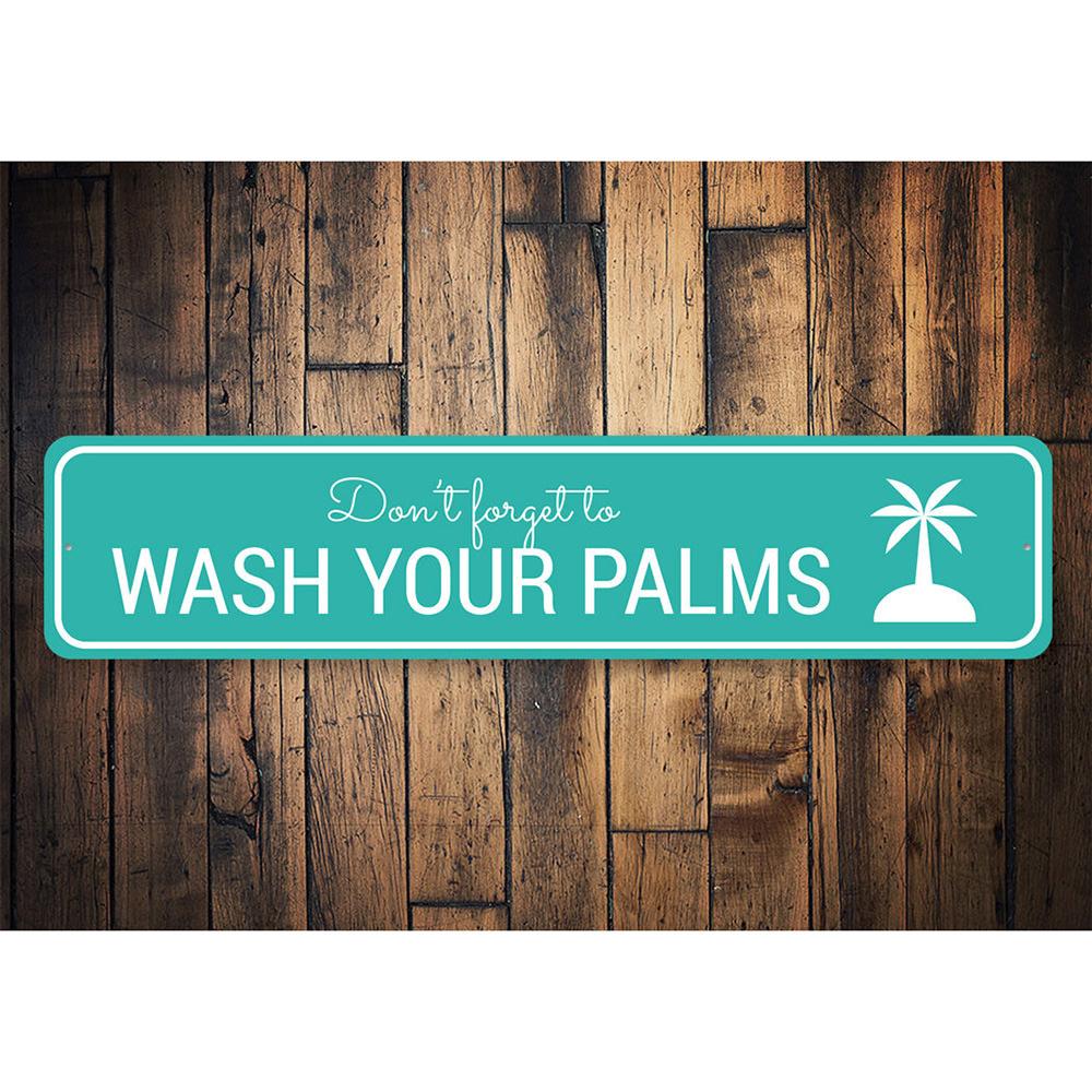 Wash Your Palms Beach Sign made of high-quality aluminum, featuring a vibrant beach-themed design, perfect for coastal decor.