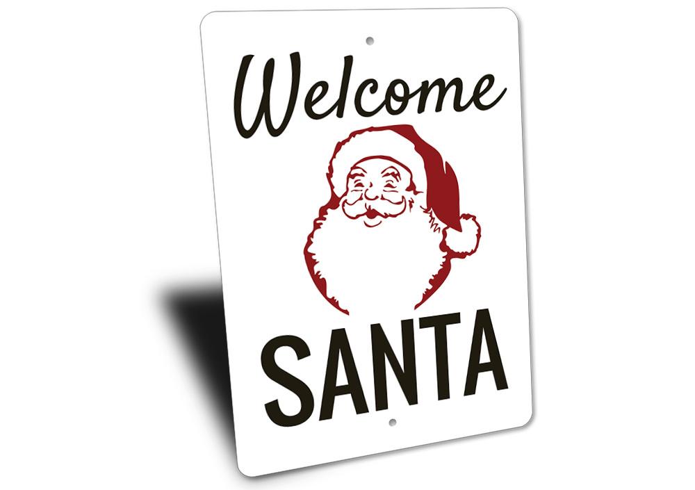 A festive Welcome Santa Sign made of high-quality aluminum, featuring vibrant colors and a charming design perfect for Christmas decorations.