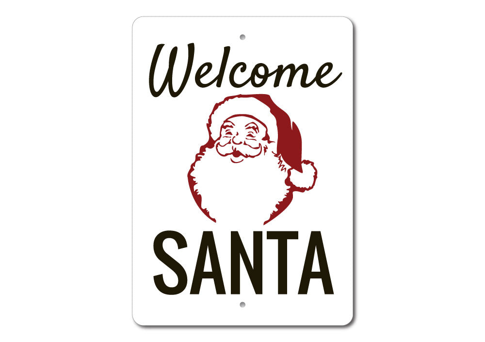 A festive Welcome Santa Sign made of high-quality aluminum, featuring vibrant colors and a charming design perfect for Christmas decorations.