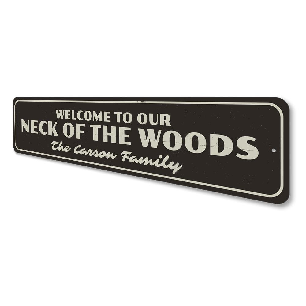 Customizable Welcome to Our Neck of the Woods sign made from durable aluminum, perfect for lakehouse decor.