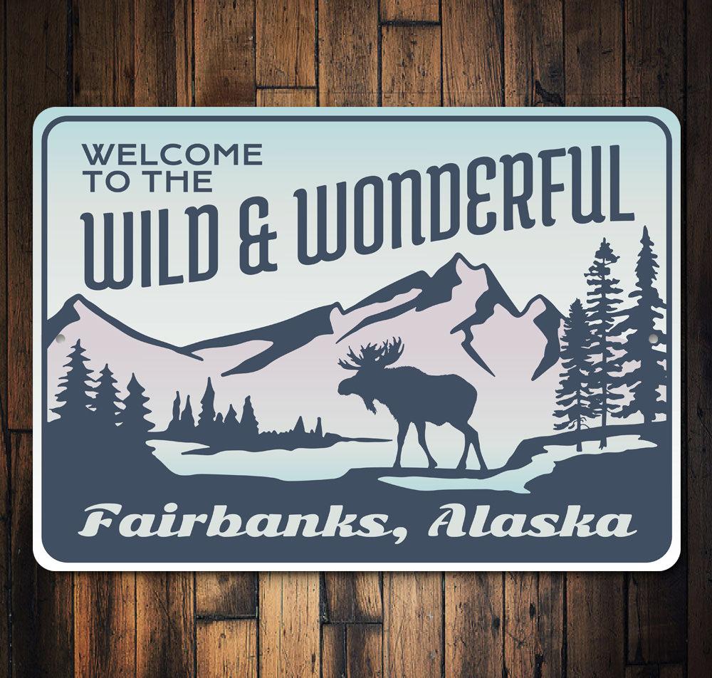 Wild and Wonderful Alaska Sign made of high-quality aluminum, featuring vibrant colors and a decorative design, perfect for home decor.