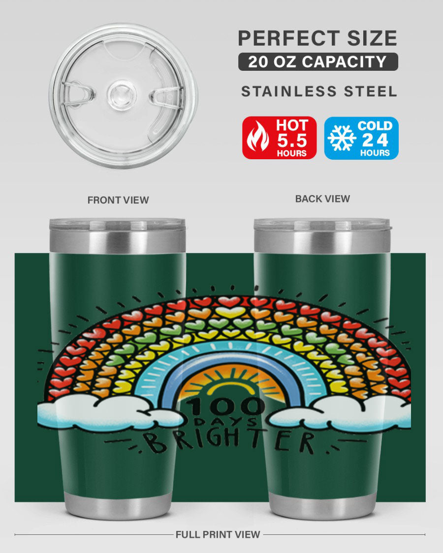 100 Days Brighter PNG tumbler featuring a vibrant design, made from double wall vacuum stainless steel, available in 20oz and 30oz sizes.