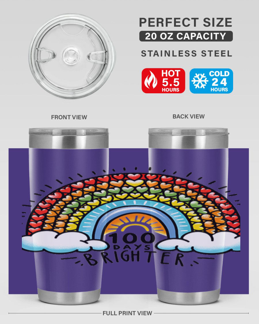 100 Days Brighter PNG tumbler featuring a vibrant design, made from double wall vacuum stainless steel, available in 20oz and 30oz sizes.