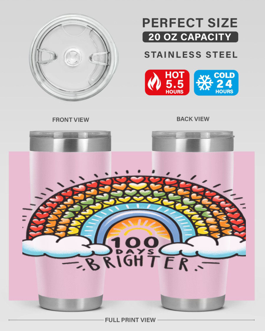 100 Days Brighter PNG tumbler featuring a vibrant design, made from double wall vacuum stainless steel, available in 20oz and 30oz sizes.