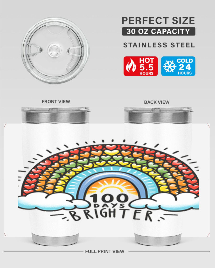 100 Days Brighter PNG tumbler featuring a vibrant design, made from double wall vacuum stainless steel, available in 20oz and 30oz sizes.