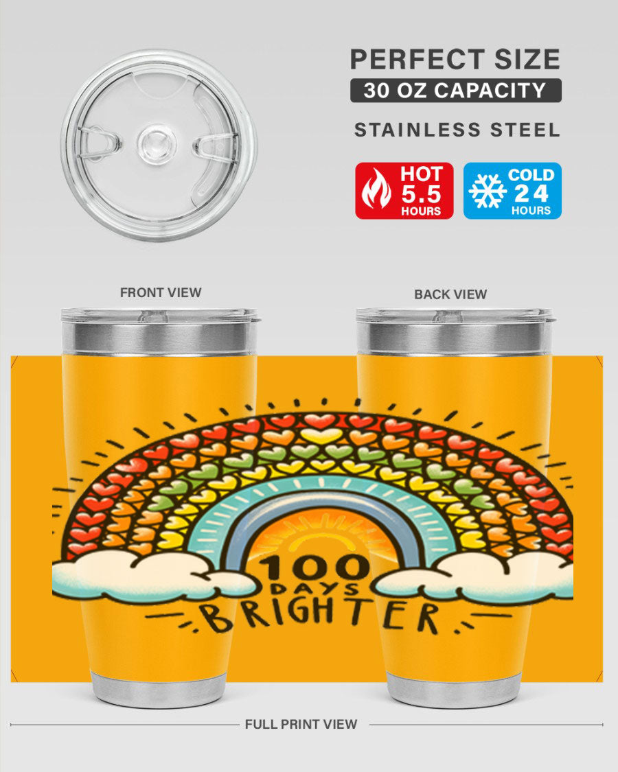 100 Days Brighter PNG tumbler featuring a vibrant design, made from double wall vacuum stainless steel, available in 20oz and 30oz sizes.