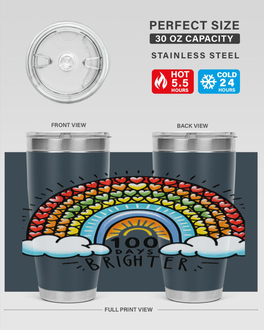 100 Days Brighter PNG tumbler featuring a vibrant design, made from double wall vacuum stainless steel, available in 20oz and 30oz sizes.