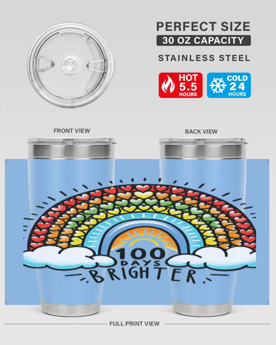 100 Days Brighter PNG tumbler featuring a vibrant design, made from double wall vacuum stainless steel, available in 20oz and 30oz sizes.