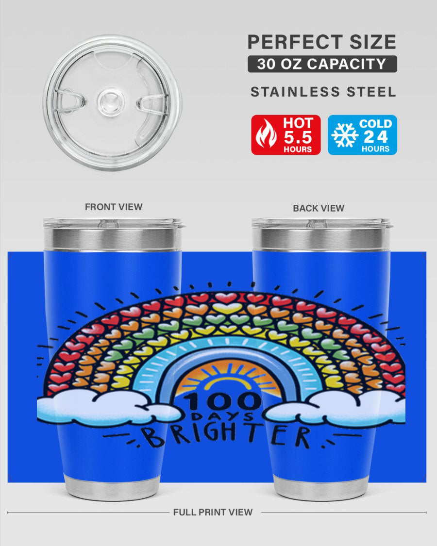 100 Days Brighter PNG tumbler featuring a vibrant design, made from double wall vacuum stainless steel, available in 20oz and 30oz sizes.