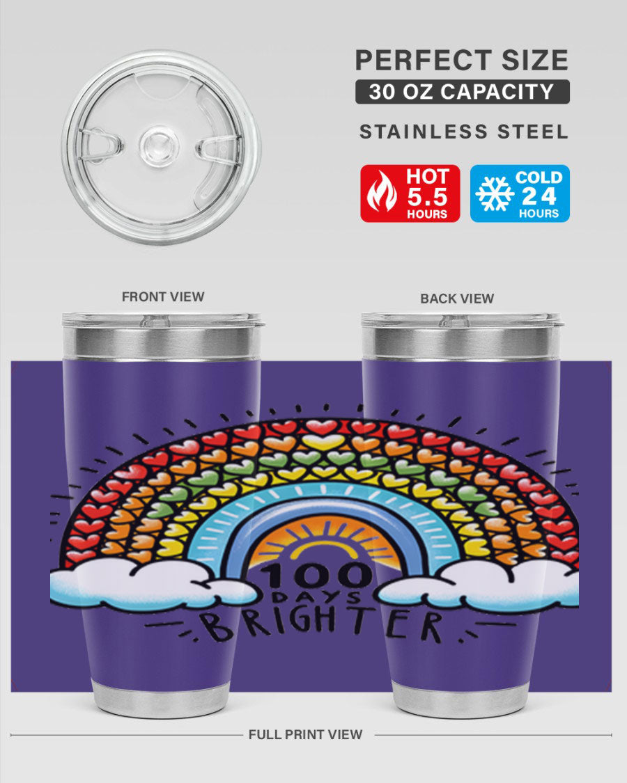 100 Days Brighter PNG tumbler featuring a vibrant design, made from double wall vacuum stainless steel, available in 20oz and 30oz sizes.