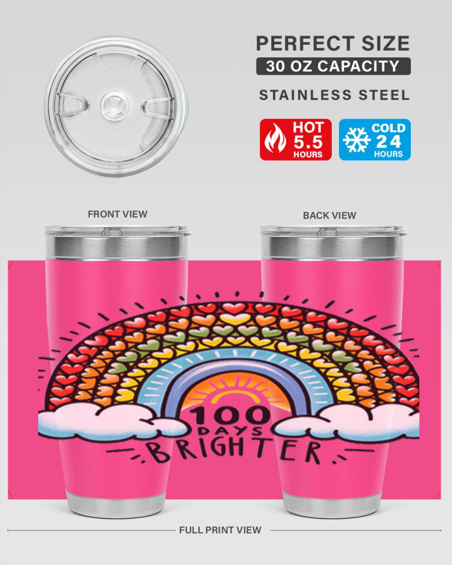 100 Days Brighter PNG tumbler featuring a vibrant design, made from double wall vacuum stainless steel, available in 20oz and 30oz sizes.