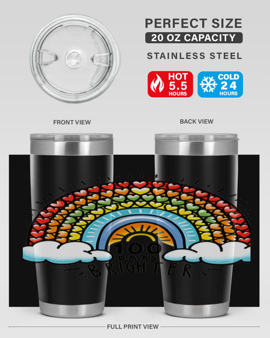100 Days Brighter PNG tumbler featuring a vibrant design, made from double wall vacuum stainless steel, available in 20oz and 30oz sizes.