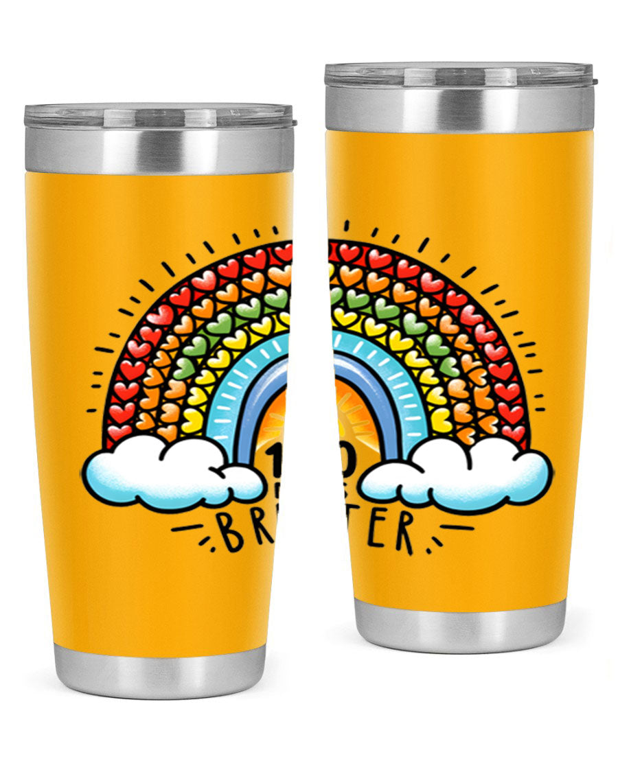 100 Days Brighter PNG tumbler featuring a vibrant design, made from double wall vacuum stainless steel, available in 20oz and 30oz sizes.