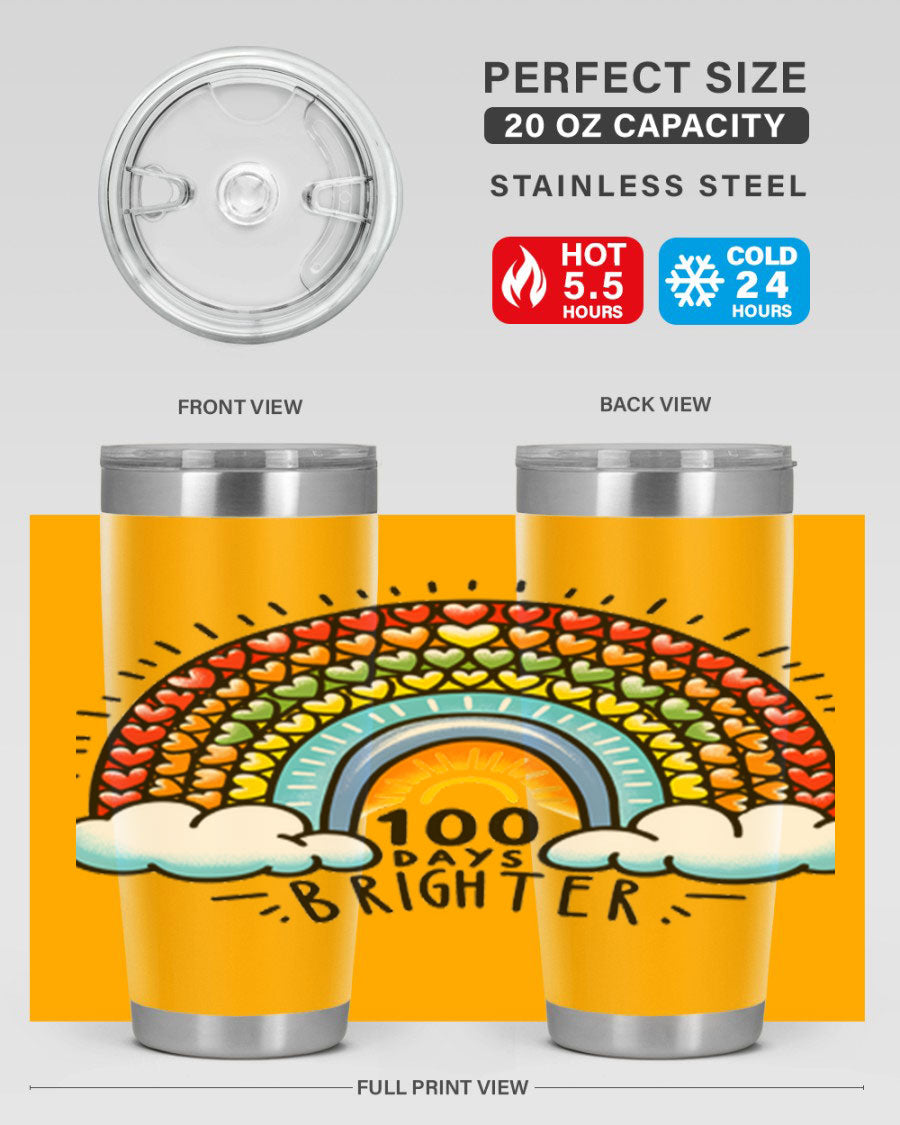 100 Days Brighter PNG tumbler featuring a vibrant design, made from double wall vacuum stainless steel, available in 20oz and 30oz sizes.