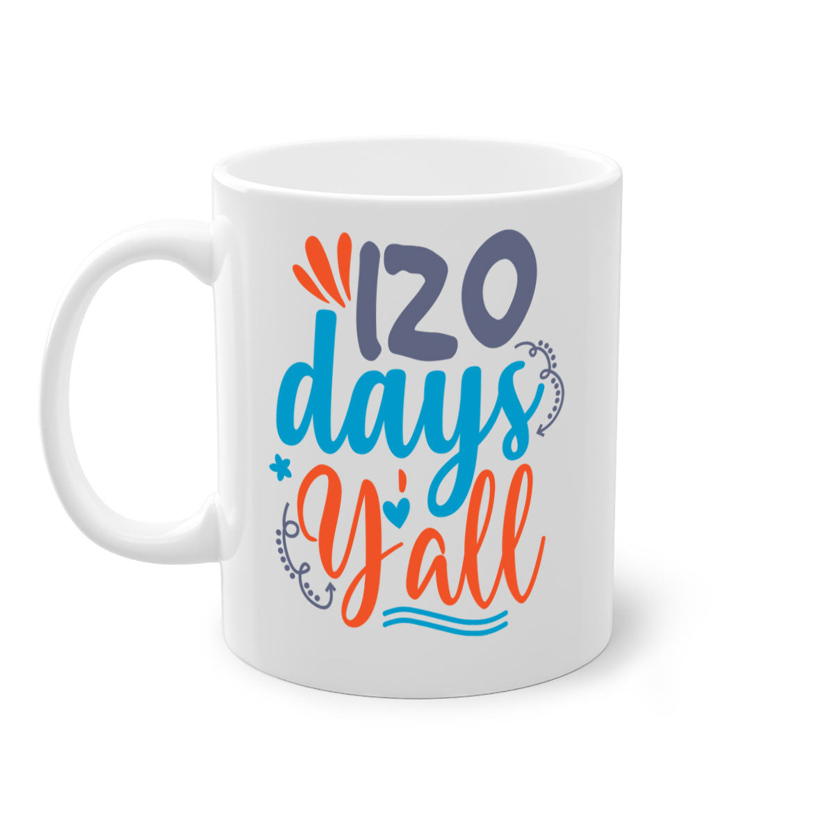 A stylish two-tone 120 days yalll 9# Mug with a colored handle and glossy finish, available in multiple colors and sizes.