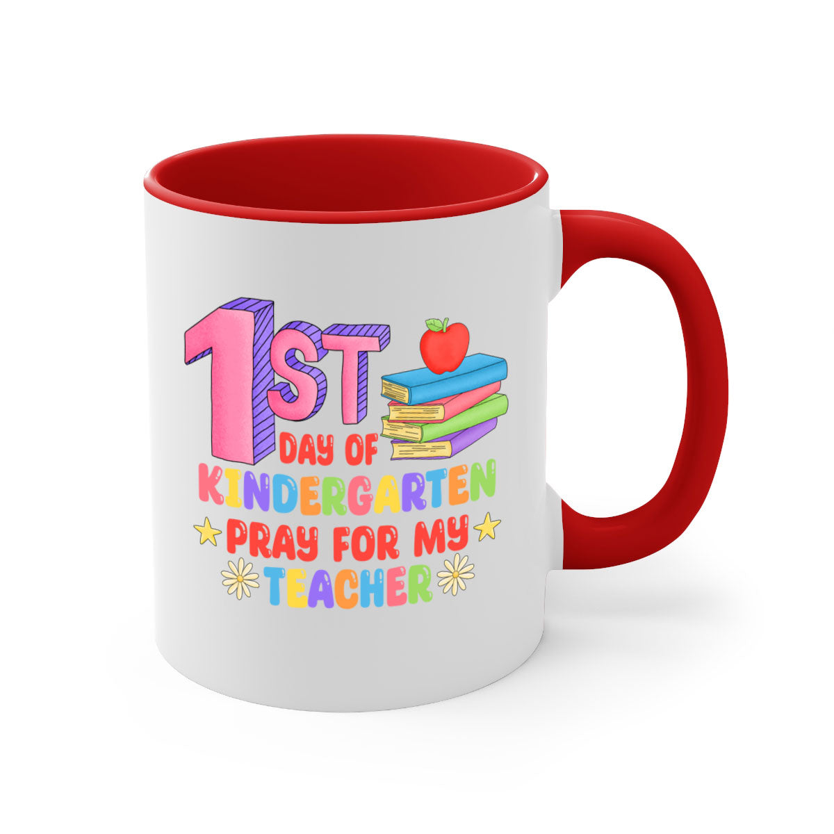 A colorful two-tone ceramic mug featuring the text '1st day of Kindergarten Pray 2#', available in multiple colors with a glossy finish.