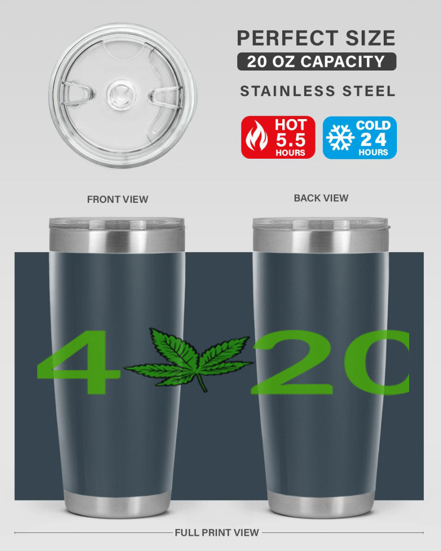 A stylish 20oz cannabis-themed tumbler made of stainless steel with a drink-thru lid, showcasing its double wall vacuum insulation.