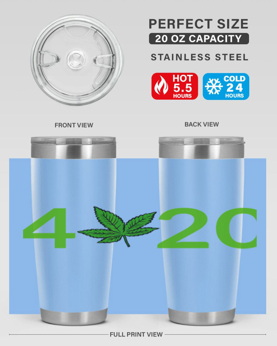 A stylish 20oz cannabis-themed tumbler made of stainless steel with a drink-thru lid, showcasing its double wall vacuum insulation.
