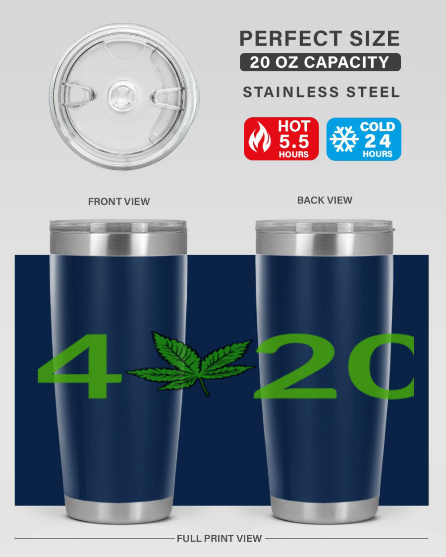 A stylish 20oz cannabis-themed tumbler made of stainless steel with a drink-thru lid, showcasing its double wall vacuum insulation.