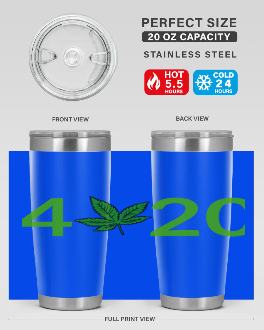 A stylish 20oz cannabis-themed tumbler made of stainless steel with a drink-thru lid, showcasing its double wall vacuum insulation.