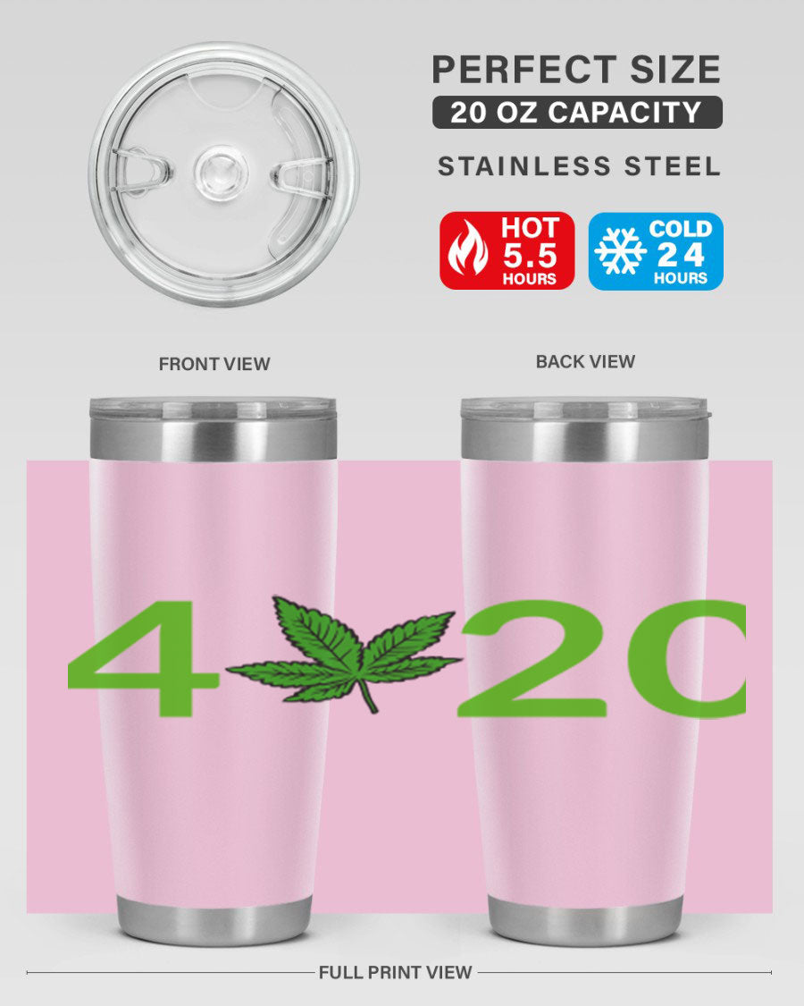 A stylish 20oz cannabis-themed tumbler made of stainless steel with a drink-thru lid, showcasing its double wall vacuum insulation.