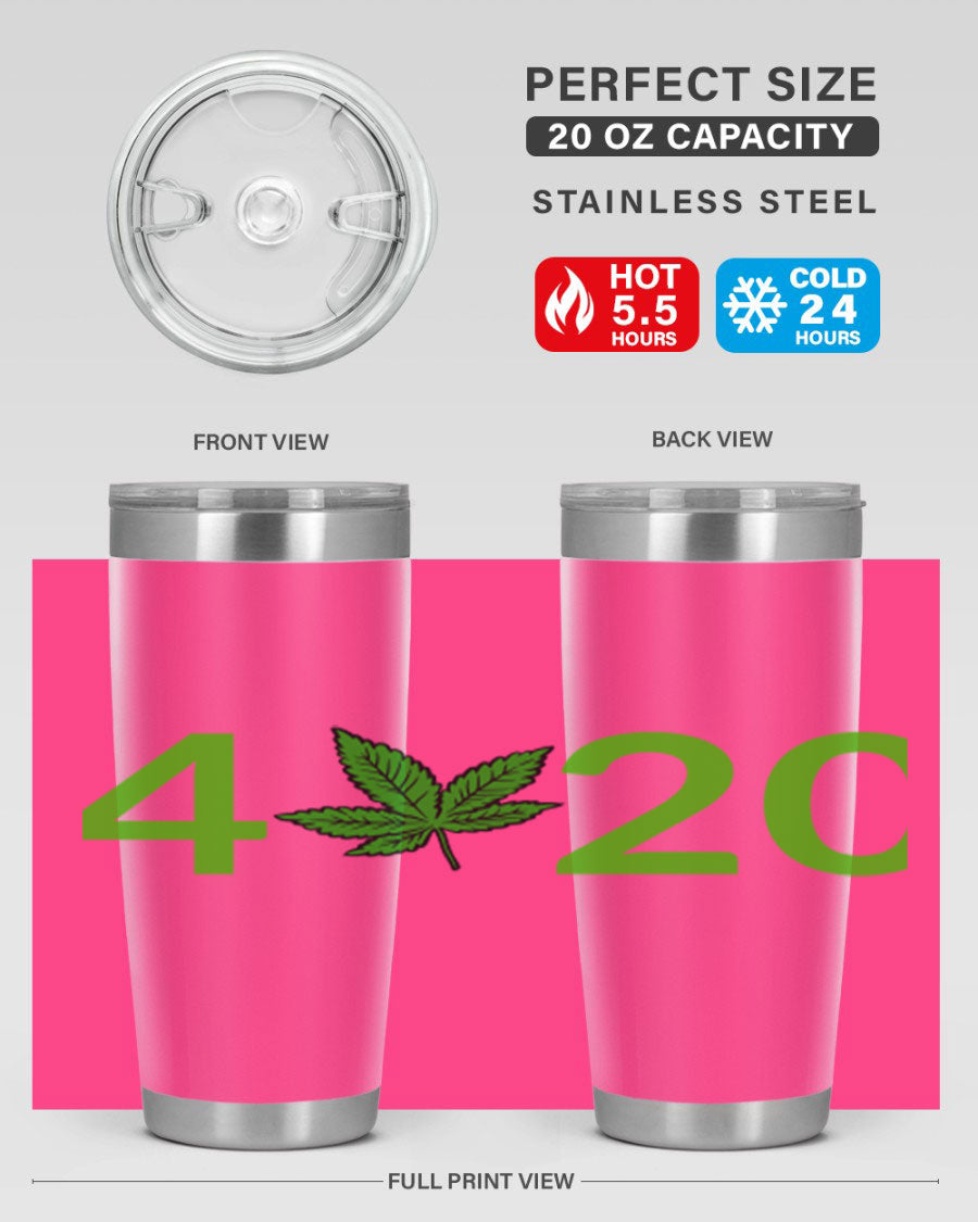 A stylish 20oz cannabis-themed tumbler made of stainless steel with a drink-thru lid, showcasing its double wall vacuum insulation.