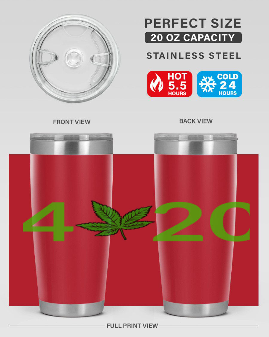 A stylish 20oz cannabis-themed tumbler made of stainless steel with a drink-thru lid, showcasing its double wall vacuum insulation.