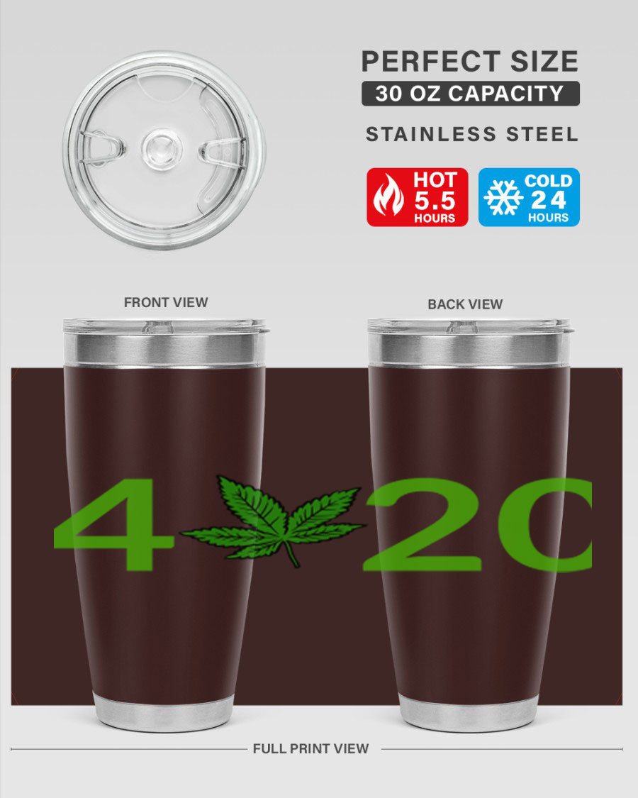 A stylish 20oz cannabis-themed tumbler made of stainless steel with a drink-thru lid, showcasing its double wall vacuum insulation.