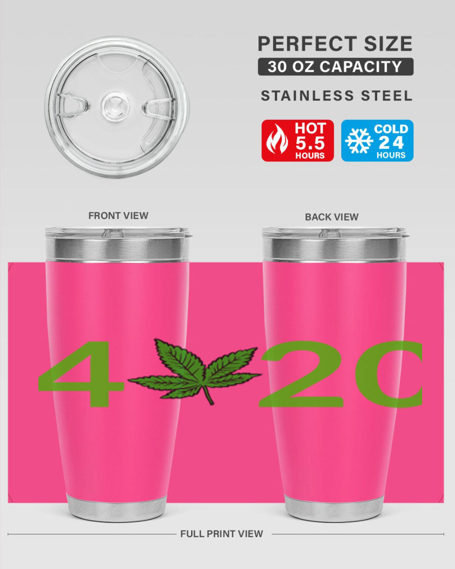 A stylish 20oz cannabis-themed tumbler made of stainless steel with a drink-thru lid, showcasing its double wall vacuum insulation.