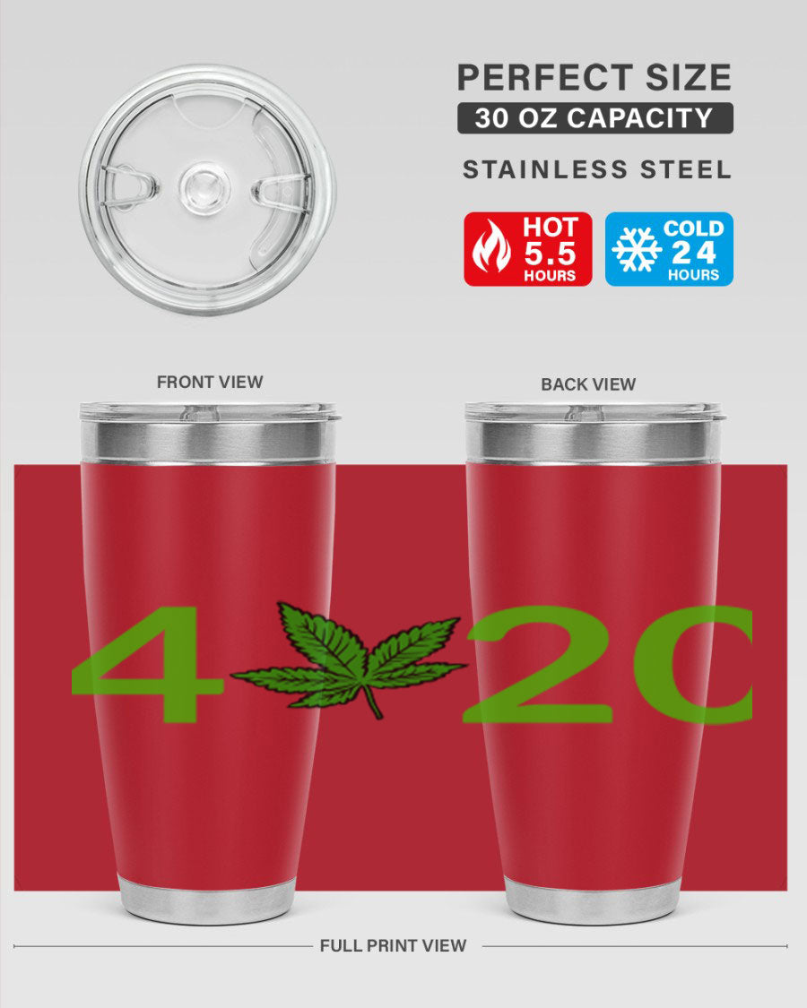 A stylish 20oz cannabis-themed tumbler made of stainless steel with a drink-thru lid, showcasing its double wall vacuum insulation.