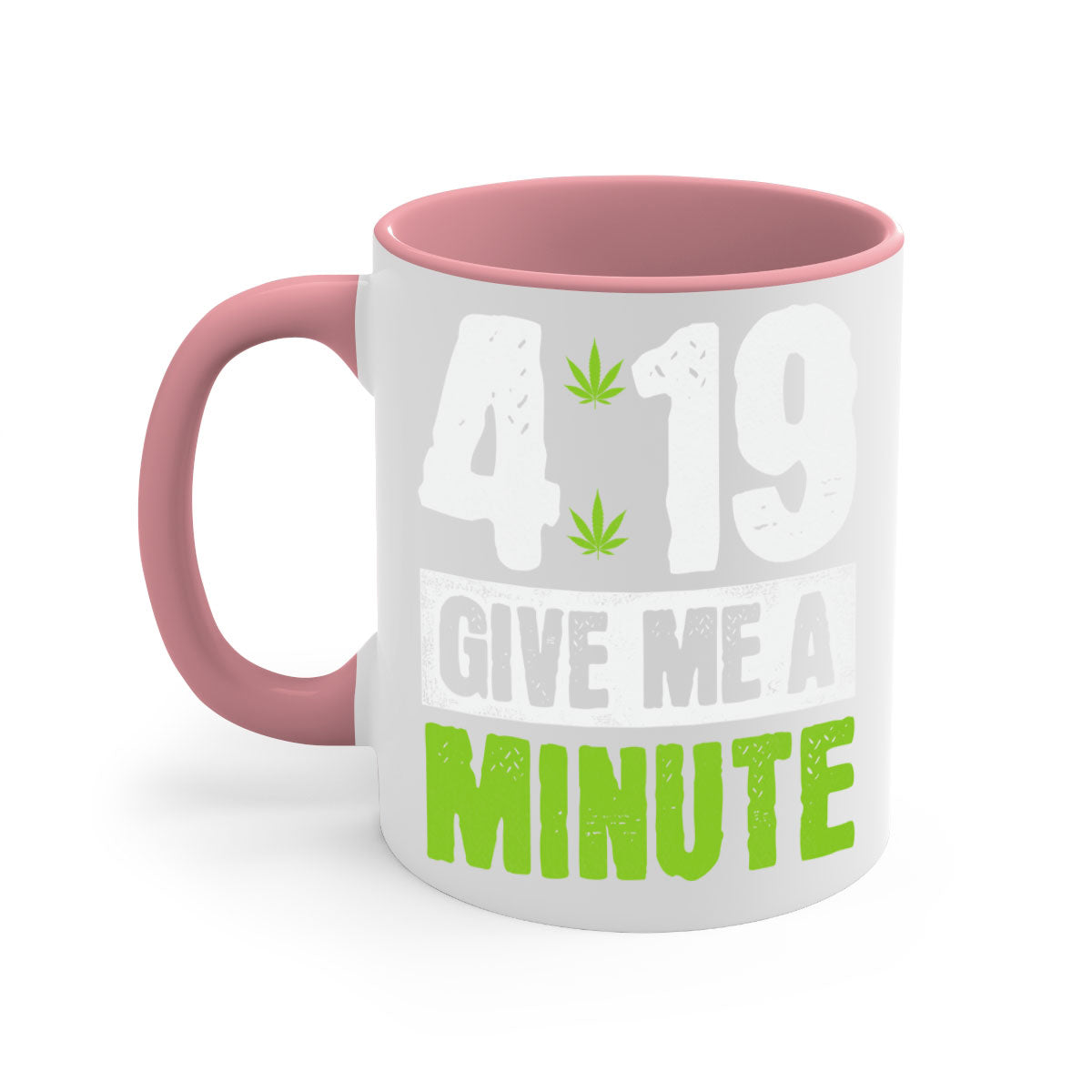 A stylish two-tone ceramic coffee mug with a colored handle and interior, available in five colors, featuring the text '4-19 give me a minute 85#'.