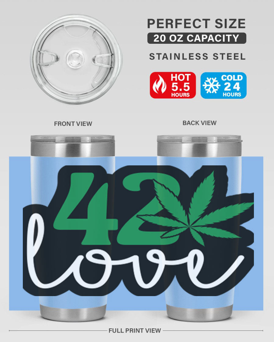 420 Love 20oz Tumbler made of stainless steel with a vibrant design, featuring a drink-thru lid and double wall vacuum insulation.