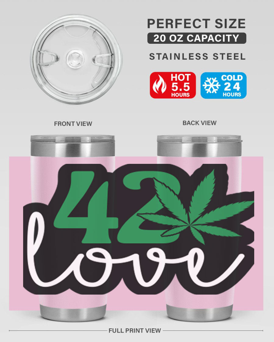 420 Love 20oz Tumbler made of stainless steel with a vibrant design, featuring a drink-thru lid and double wall vacuum insulation.