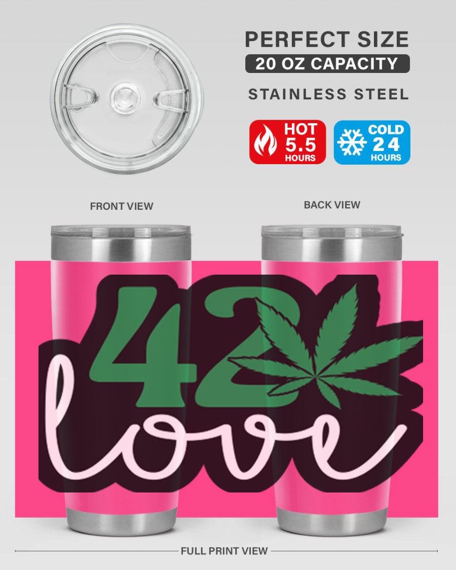 420 Love 20oz Tumbler made of stainless steel with a vibrant design, featuring a drink-thru lid and double wall vacuum insulation.