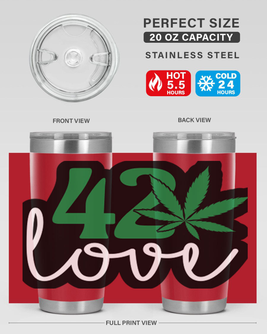 420 Love 20oz Tumbler made of stainless steel with a vibrant design, featuring a drink-thru lid and double wall vacuum insulation.