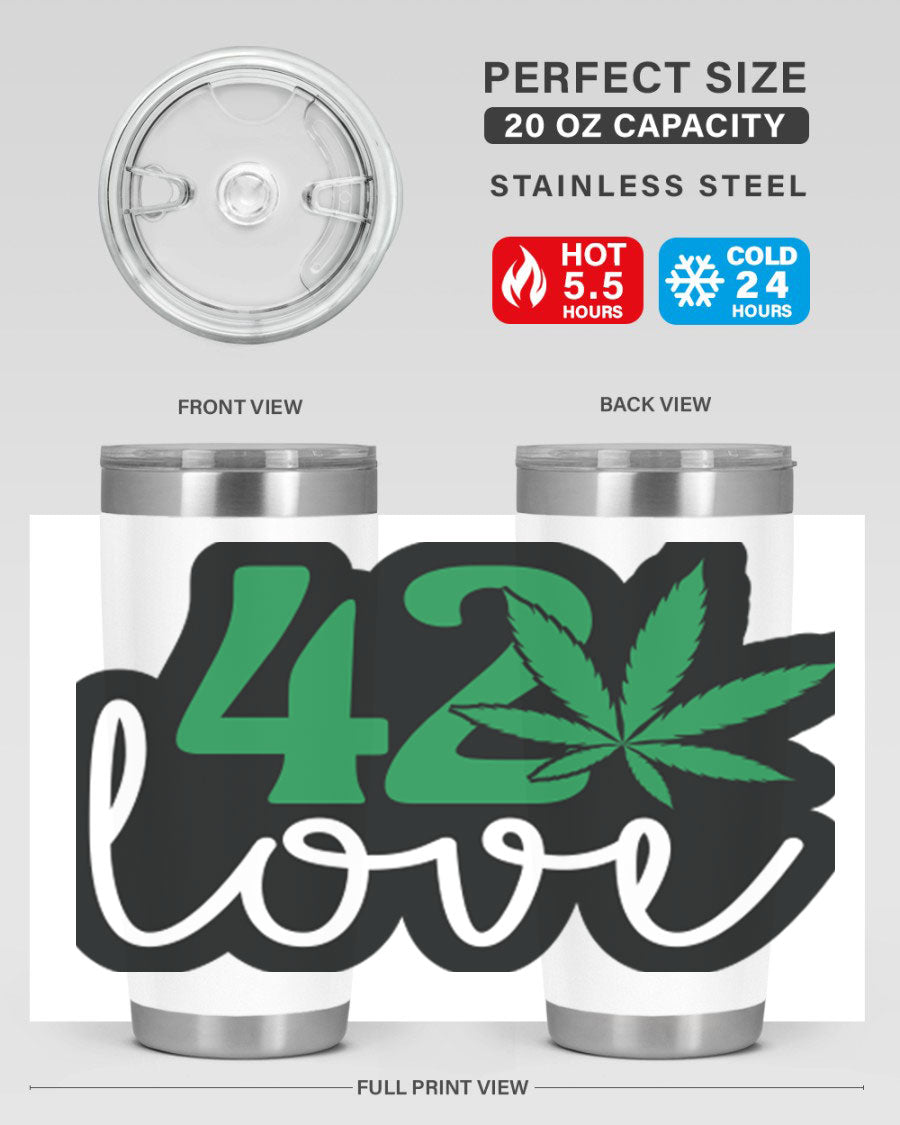 420 Love 20oz Tumbler made of stainless steel with a vibrant design, featuring a drink-thru lid and double wall vacuum insulation.