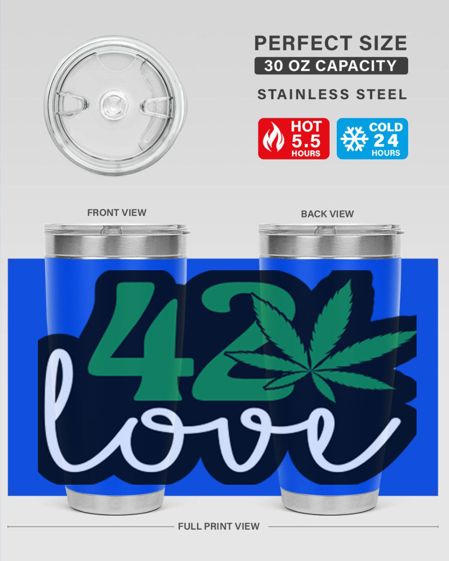 420 Love 20oz Tumbler made of stainless steel with a vibrant design, featuring a drink-thru lid and double wall vacuum insulation.