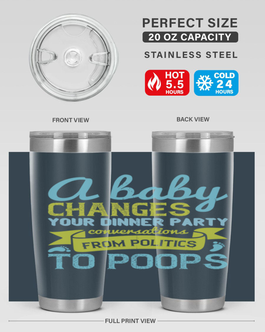 A stylish double wall vacuum stainless steel tumbler with a humorous quote about parenting, showcasing its sleek design and drink-thru lid.