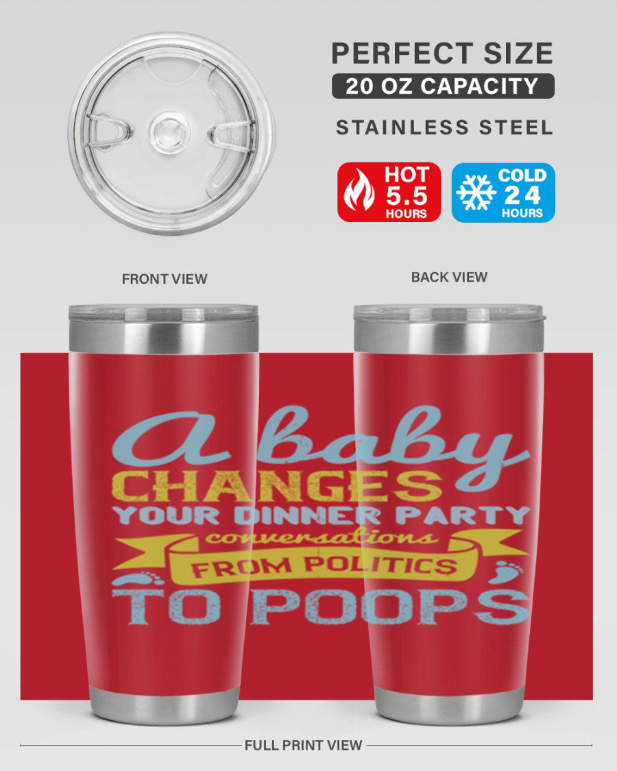 A stylish double wall vacuum stainless steel tumbler with a humorous quote about parenting, showcasing its sleek design and drink-thru lid.