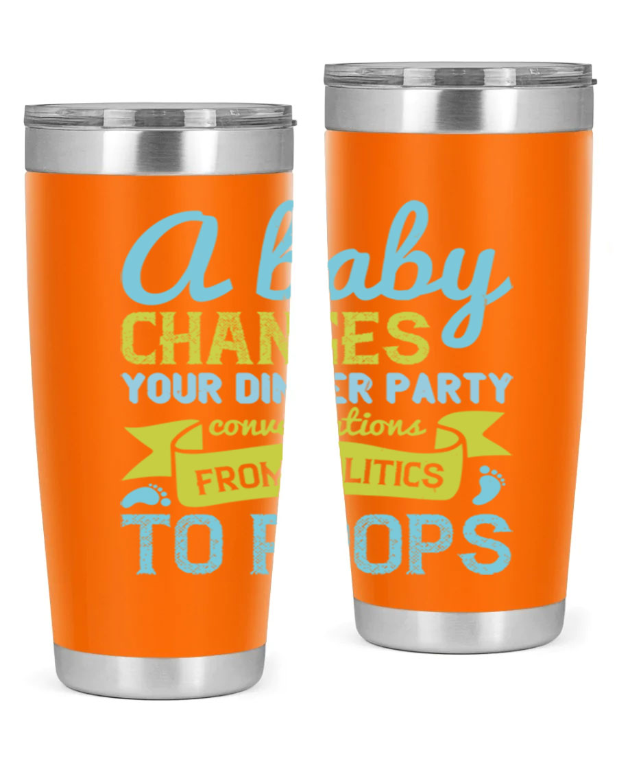 A stylish double wall vacuum stainless steel tumbler with a humorous quote about parenting, showcasing its sleek design and drink-thru lid.