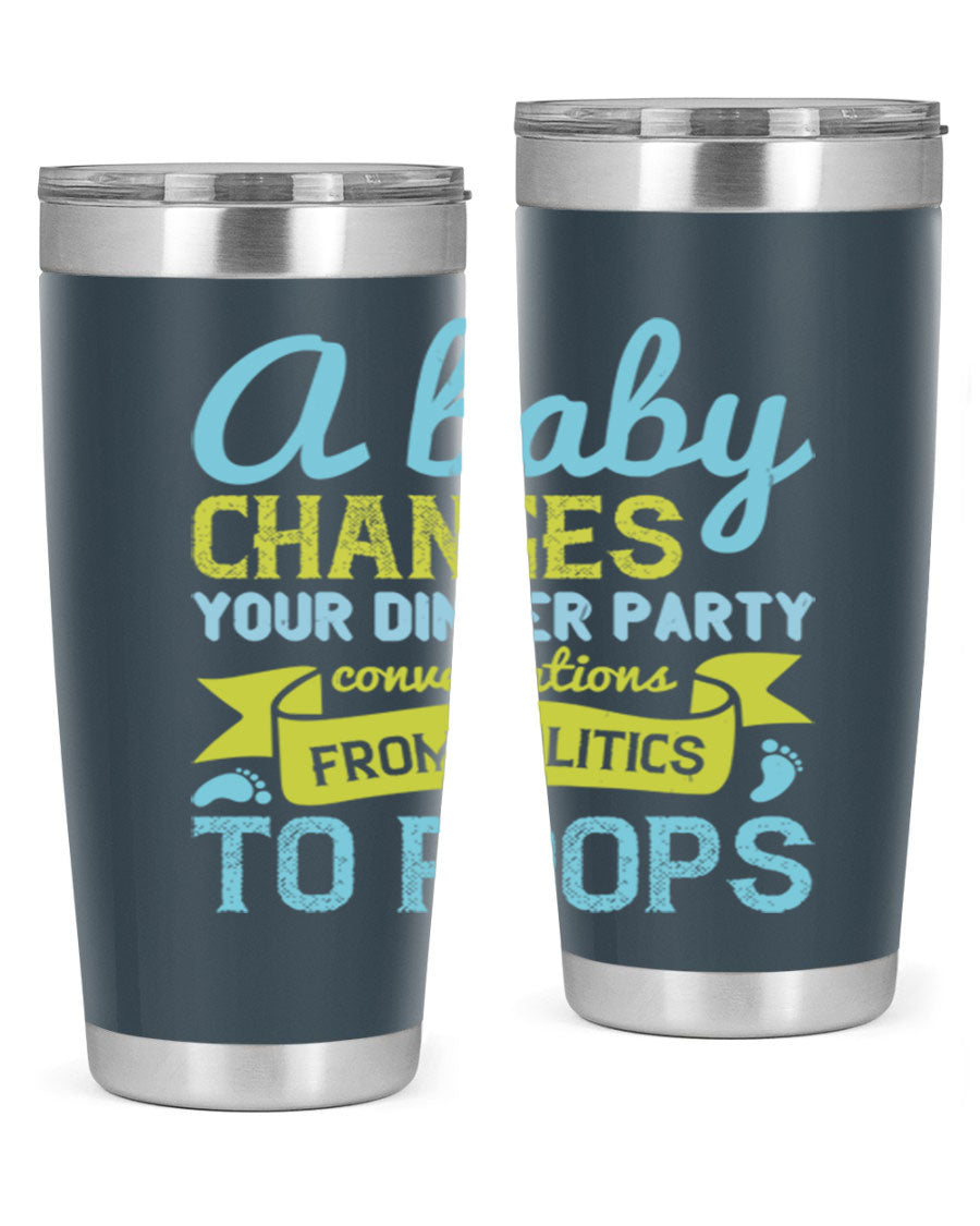 A stylish double wall vacuum stainless steel tumbler with a humorous quote about parenting, showcasing its sleek design and drink-thru lid.