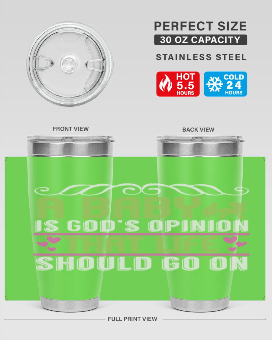 A stylish A Baby is God tumbler in stainless steel with a vibrant design, perfect for hot and cold beverages.