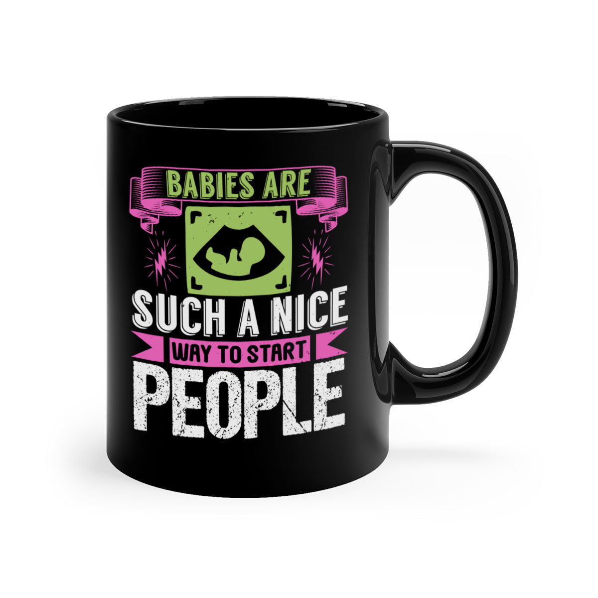 A two-tone ceramic mug featuring the quote 'A baby is God's opinion that life should go on', available in multiple colors.