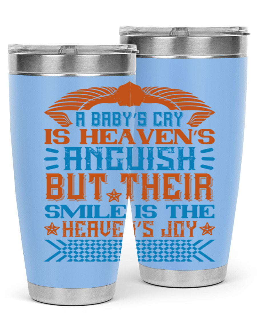 20oz and 30oz stainless steel tumblers with a heartfelt design about babies, featuring a press-in lid and double wall vacuum insulation.
