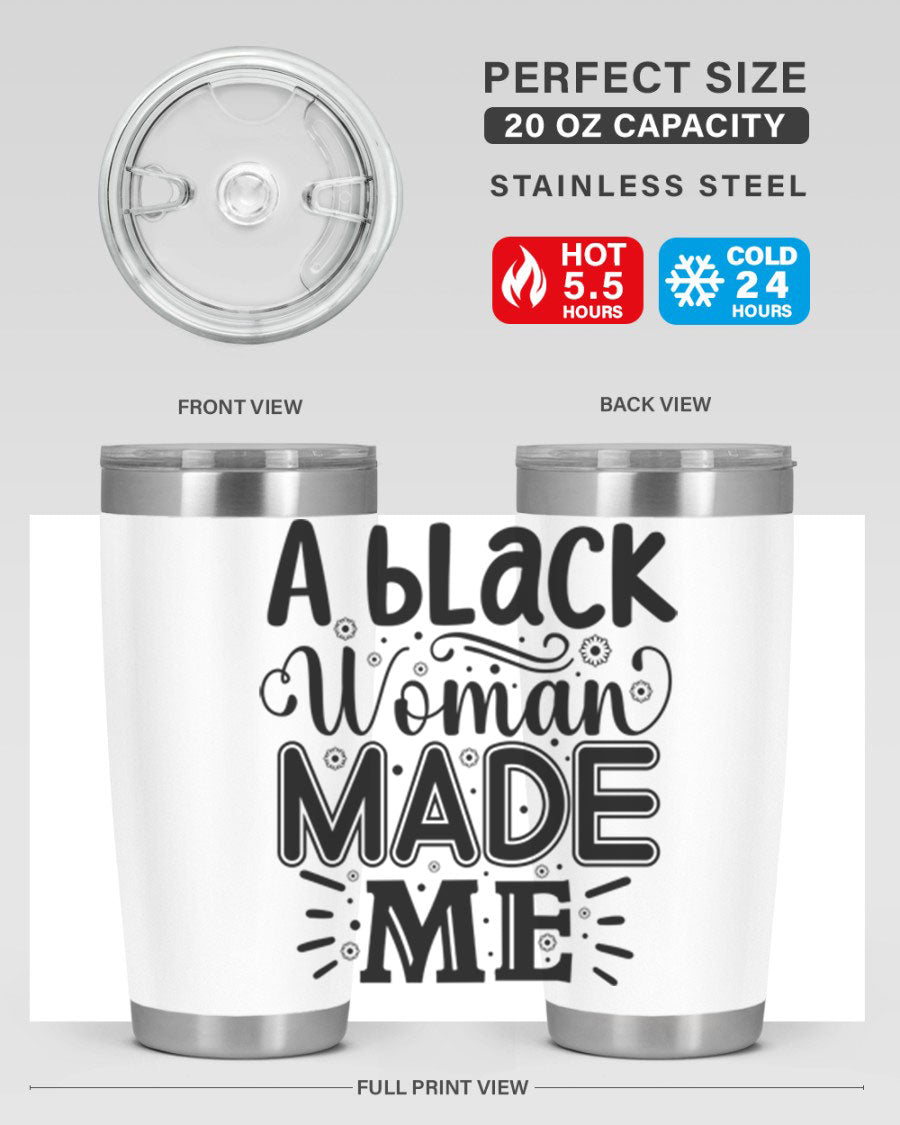 A stylish black woman made me tumbler, showcasing a sleek design with double wall vacuum insulation, perfect for hot and cold beverages.