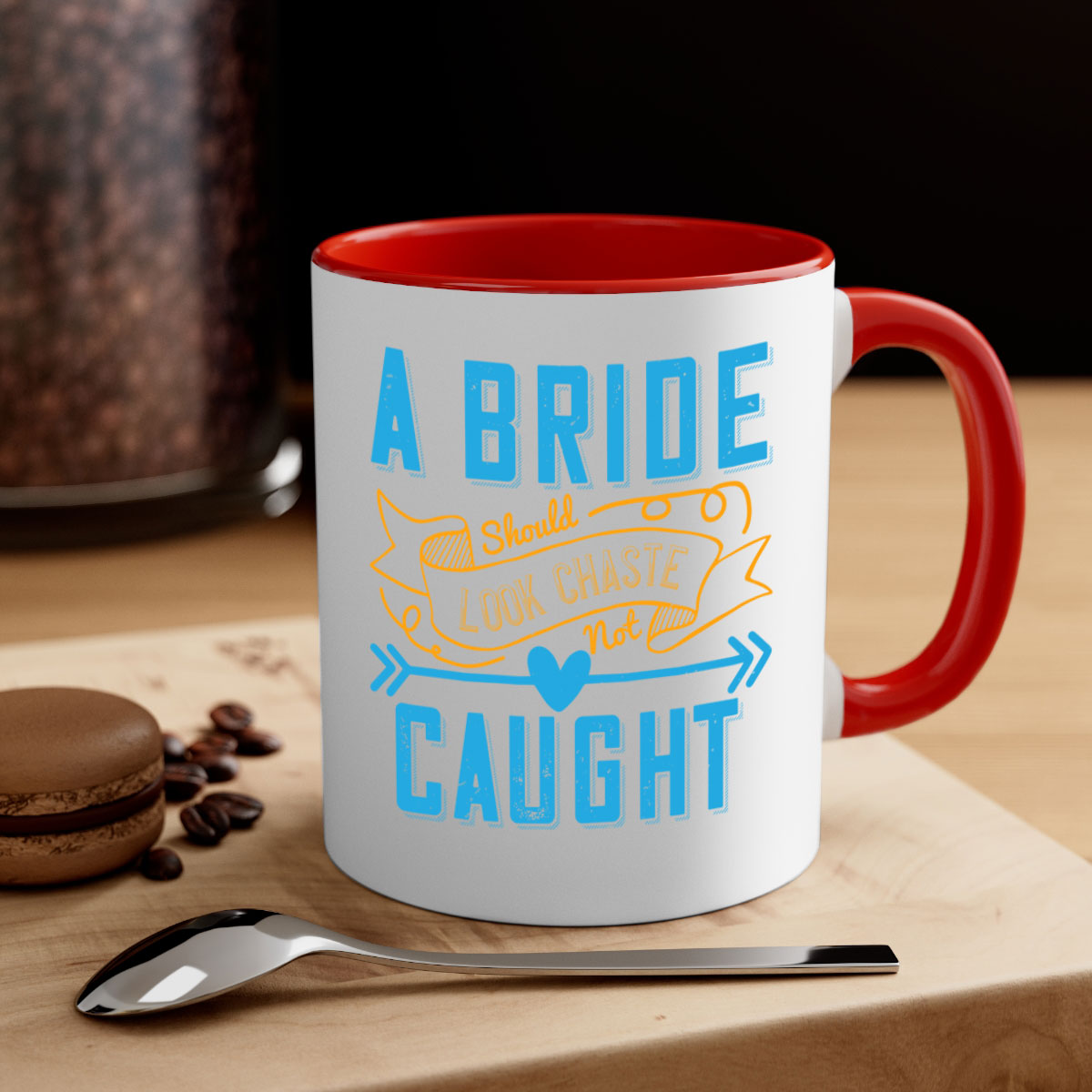 A stylish two-tone coffee mug with a colored handle and interior, featuring the phrase 'A bride should look chaste—not caught 98#'.